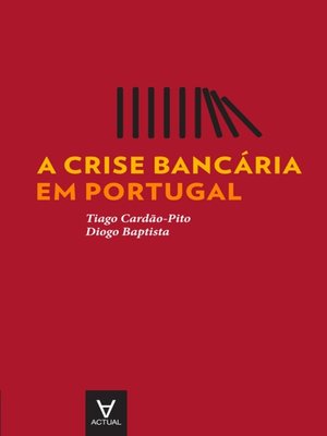 cover image of A crise bancária em Portugal
